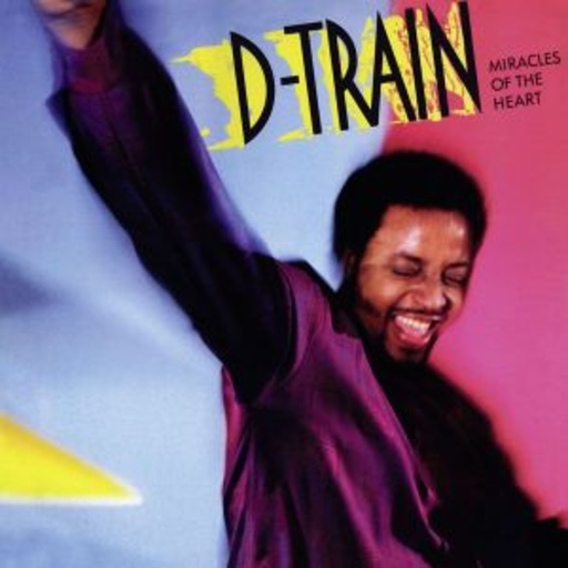 D-Train – Miracles Of The Heart