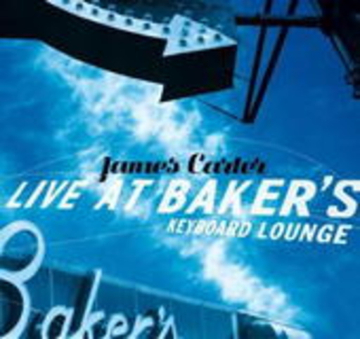 James Carter – Live At Baker's Keyboard Lounge