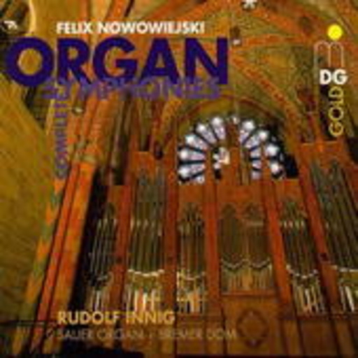 Rudolf Innig – Sämtliche Orgelsymphonien op. 45