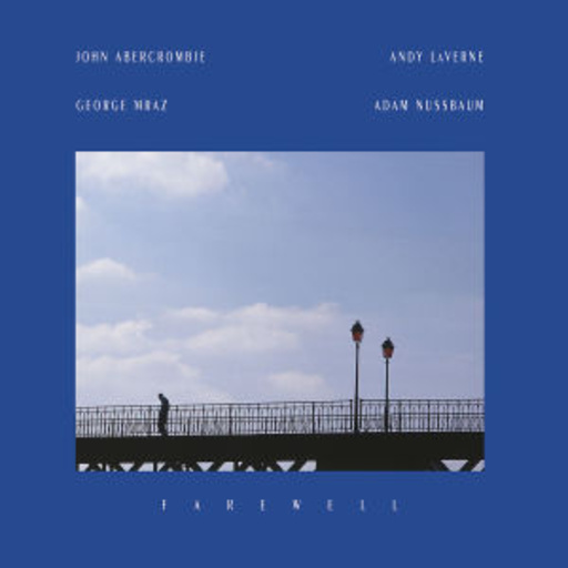 Andy Laverne – Farewell (Heritage)