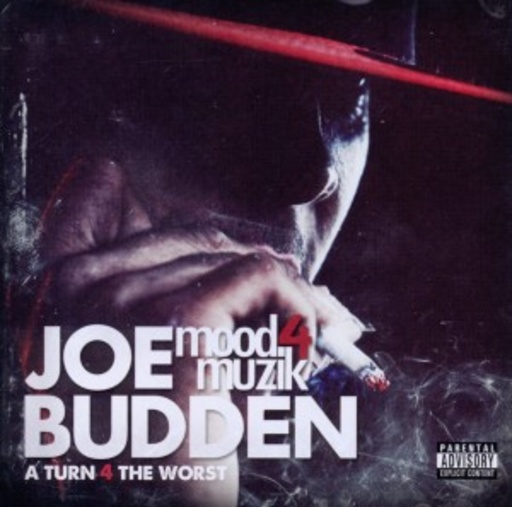 Joe Budden – Mood Muzik Vol. 4 - A Turn 4 The Worst