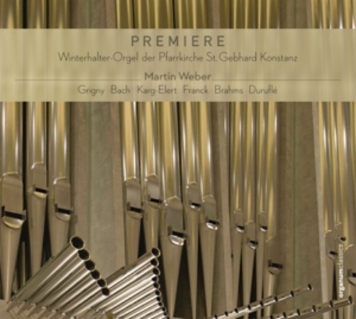 Martin Weber – Winterhalter-Orgel der Pfarrkirche St. Gebhard Konstanz