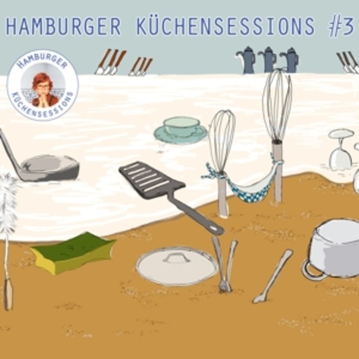 Diverse – Hamburger Küchensessions #3