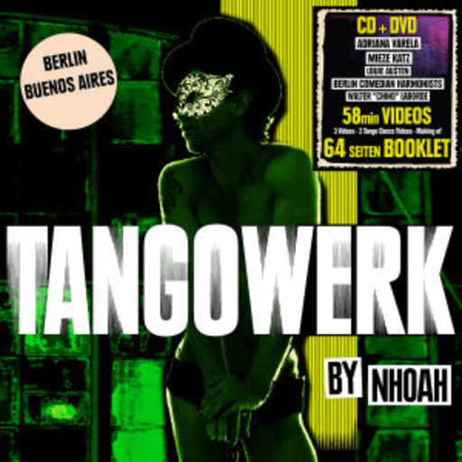 Tangowerk – Tangowerk By Nhoah