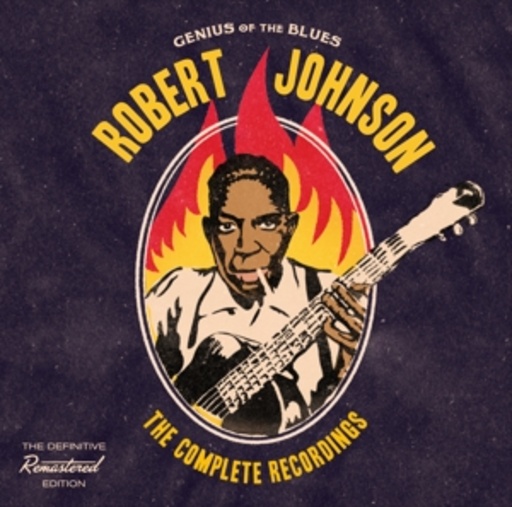 Robert Johnson – The Complete Recordings