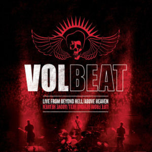 Volbeat – Live From Beyond Hell/Above Heaven