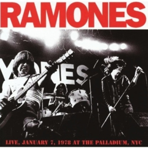 Ramones – Live At The Palladium, NYC, January 7, 1978
