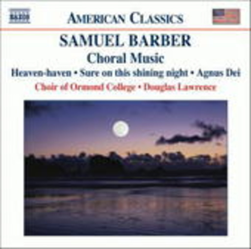 Samuel Barber – Choral Music