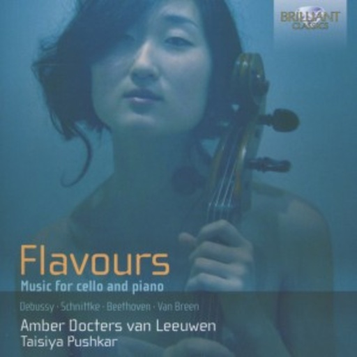Taisiya Pushkar/Amber Docters van Leeuwen – Flavours - Music For Cello And Piano