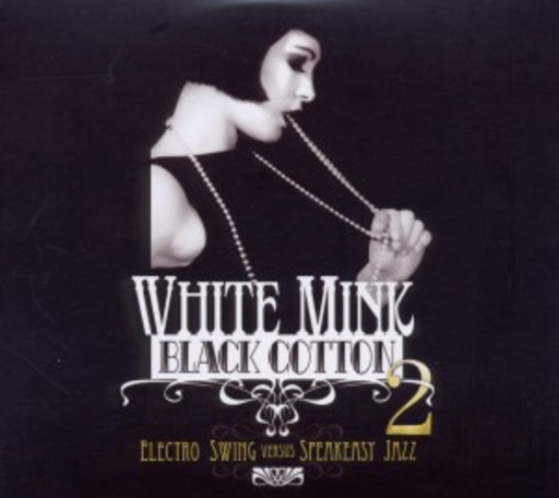 Diverse – White Mink Black Cotton Vol.2