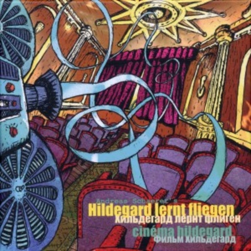 Andreas Schaerer's Hildegard lernt fliegen – Cinéma Hildegard
