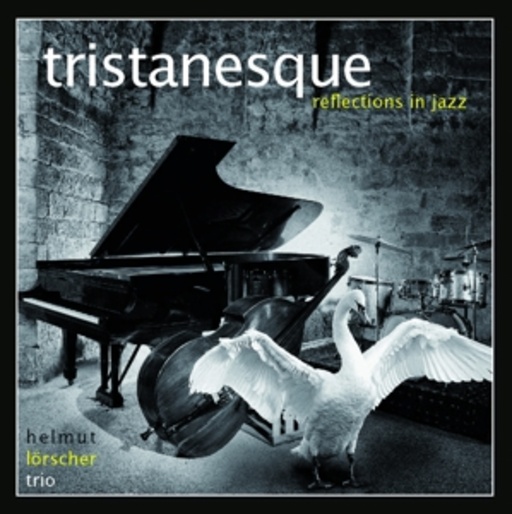 Helmut Lörscher Trio – Tristanesque