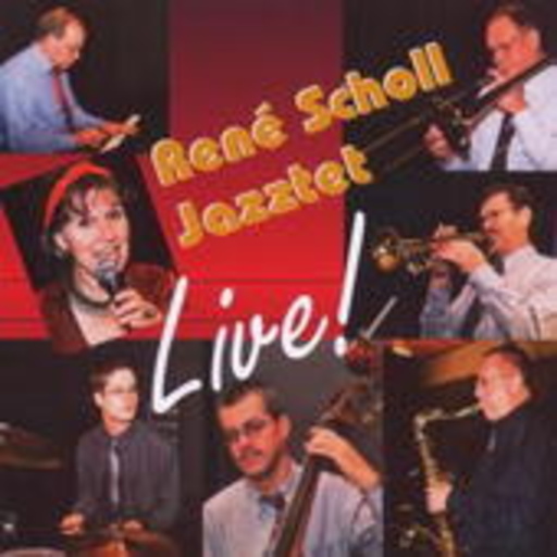 René Scholl Jazztet – Live! - At The Jazz Club Uster
