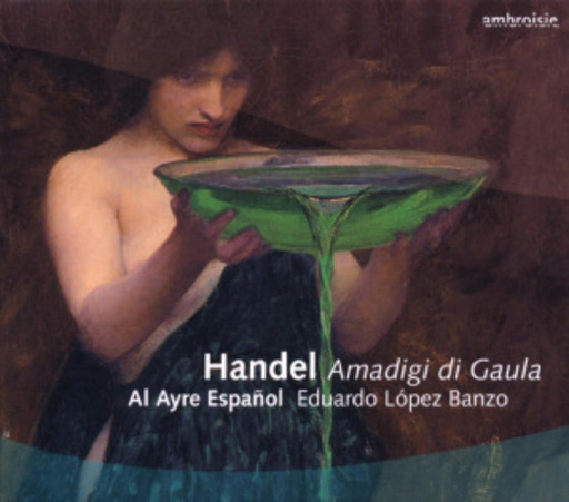 Al Ayre Espanol/Eduardo López Banzo – Amadigi Di Gaula