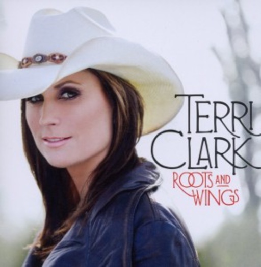 Terri Clark – Roots And Wings
