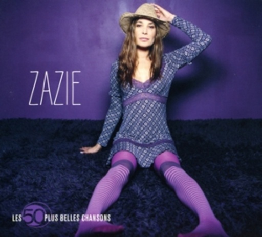 Zazie – Les 50 Plus Belles Chansons
