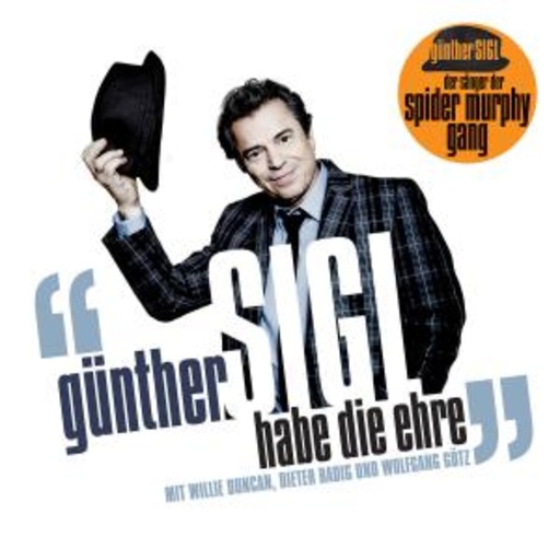 Günther Sigl mit W. Duncan, D. Radig und W. Götz – Habe die Ehre