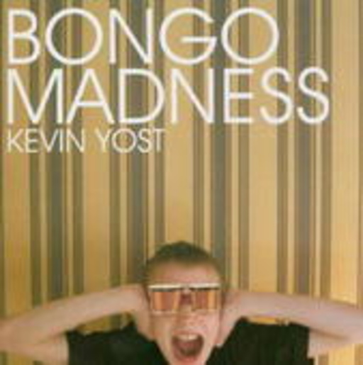 Kevin Yost – Bongo Madness