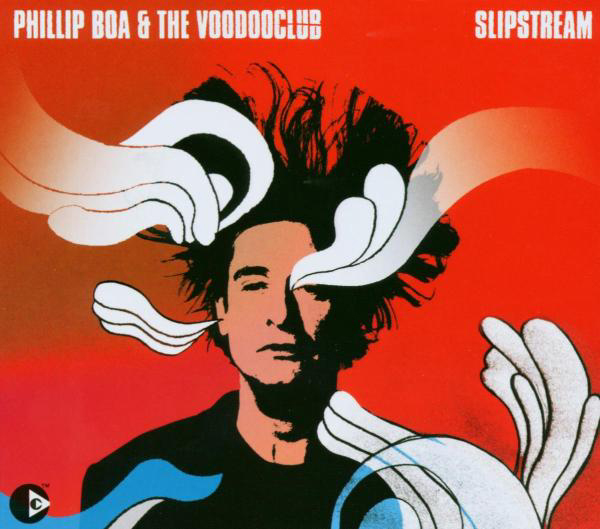Phillip Boa & The VoodooClub – Slipstream