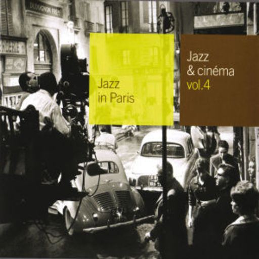 Jazz In Paris – Jazz Et Cinema 4 (Digipak/Hist. Aufn. Dig. Rem.)
