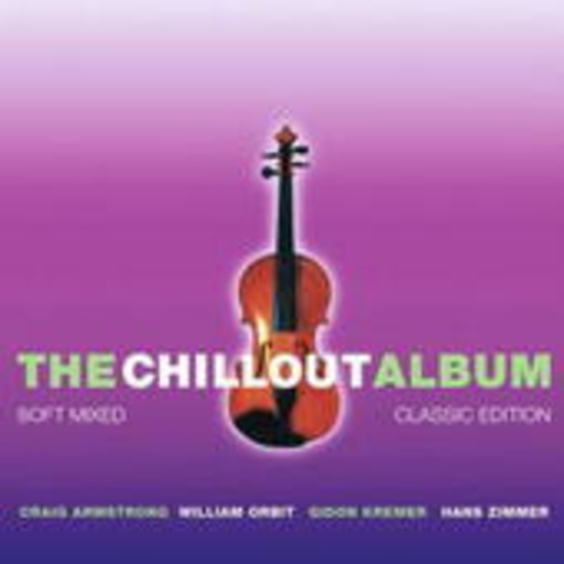 Diverse – The Chillout Album - Soft Mixed Classic Edition
