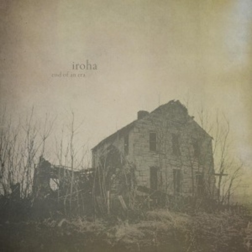 Iroha – The End Of An Era EP