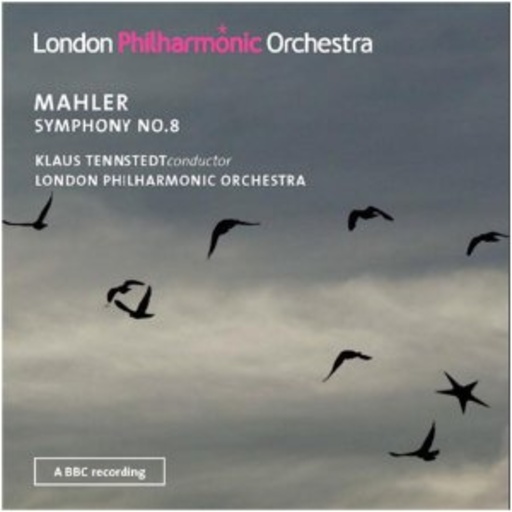 London Philharmonic Orchestra – Mahler: Symphony No. 8