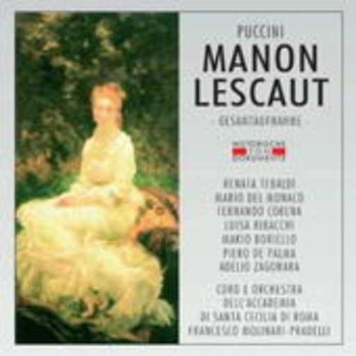 Francesco Molinari-Pradelli – Manon Lescaut (GA 1954 aus Rom)