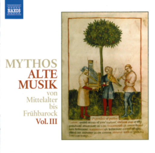 Diverse – Mythos Alte Musik Vol. III