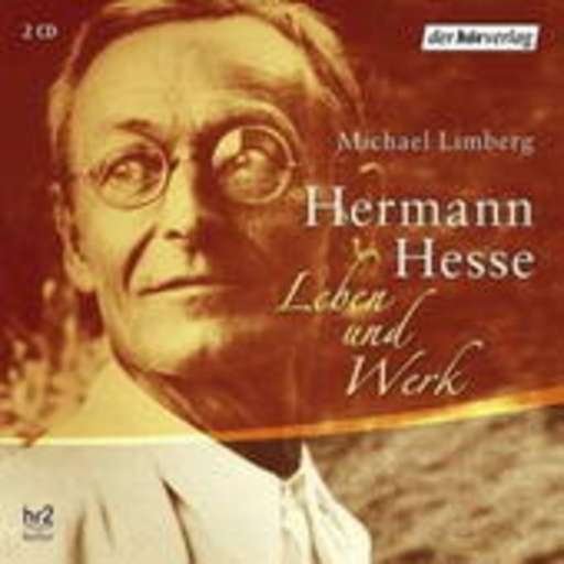 Diverse – Hermann Hesse: Leben und Werk