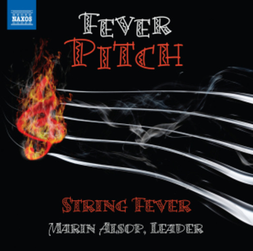 Marin Alsop/String Fever – Fever Pitch