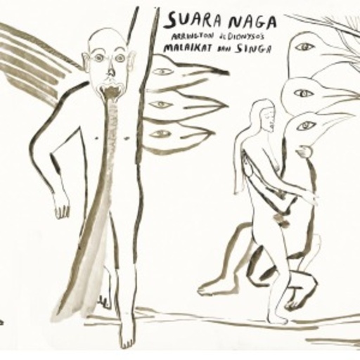 Arrington De Dionyso – Suara Naga (Malaikat Dan Singa II)