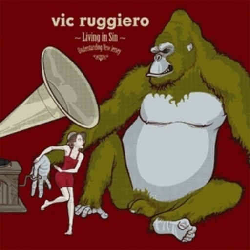 Vic Ruggiero – Living In Sin/Understanding New Jersey