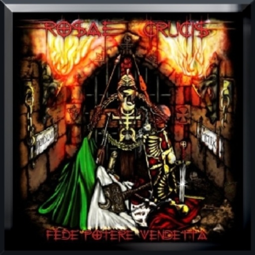 Rosae Crucis – Fede Potere Vendetta