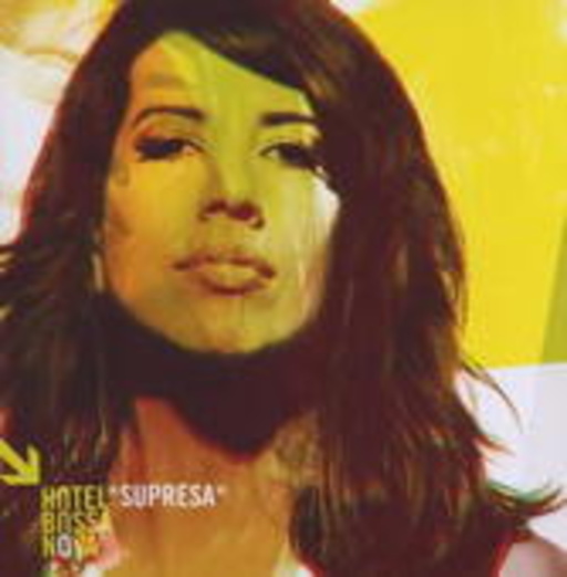 Hotel Bossa Nova – Supresa