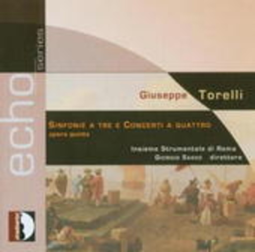 Sinfonie A Tre E Concerti A Quattro Op. 5/Echo-Serie