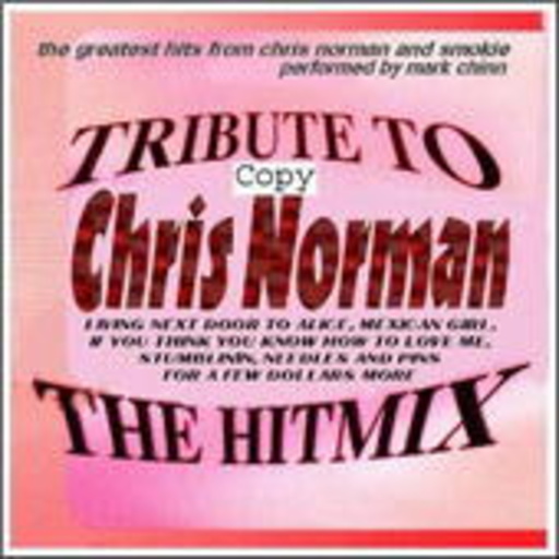 Mark Chinn – Tribute To Chris Norman - The Hitmix