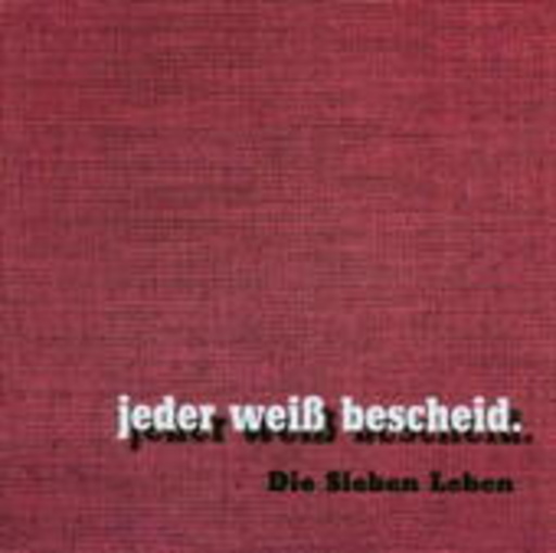 Die Sieben Leben – Jeder weiß Bescheid