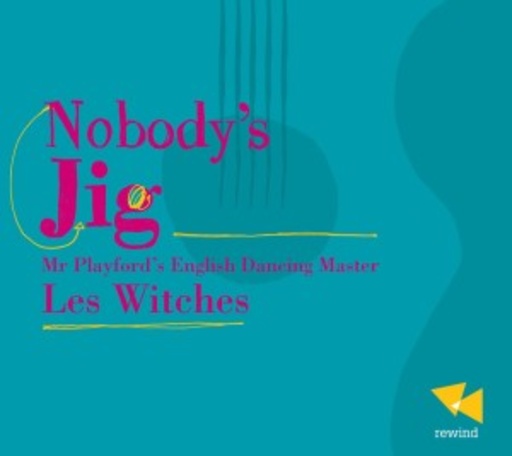 Les Witches – Nobody's Jig