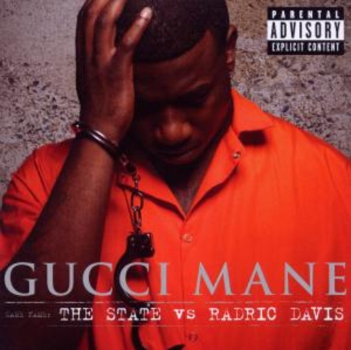 Gucci Mane – The State vs. Radric Davis