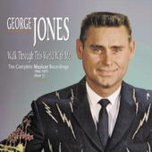 George Jones – Walk Through This World With Me - The Complete Musicor Recordings Part 1