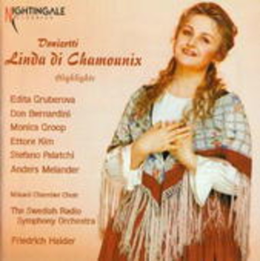 Edita Gruberova/Monica Groop/Friedrich Haider – Linda di Chamounix