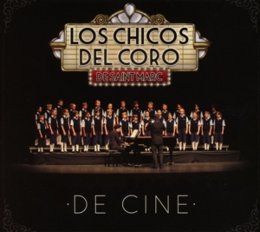 Los Chicos Del Coro – De Cine