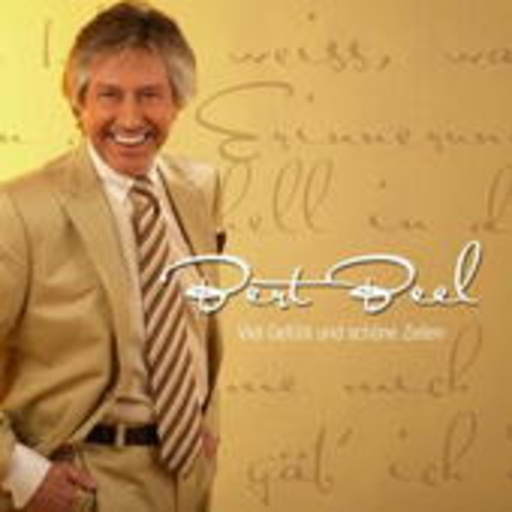 Bert Beel – Viel Gefühl und schöne Zeiten