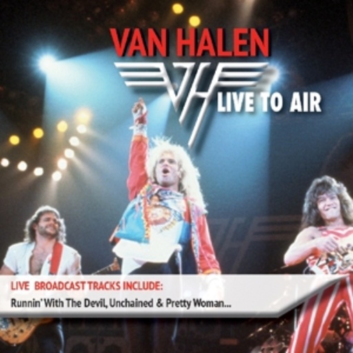 Van Halen – Live To Air