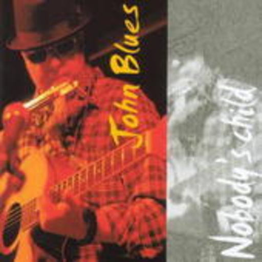 John Blues – Nobody's Child