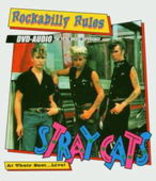 Stray Cats – Rockabilly Rules