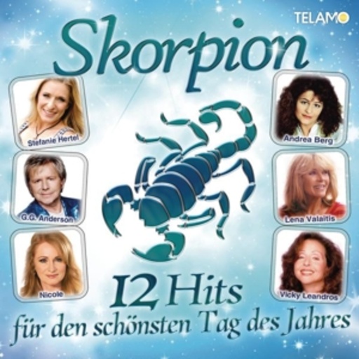 Diverse – Skorpion - 12 Hits für den schönsten Tag des Jahres