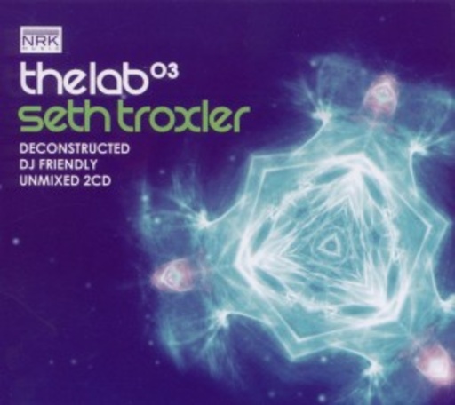 Seth Troxler – The Lab (Unmixed)