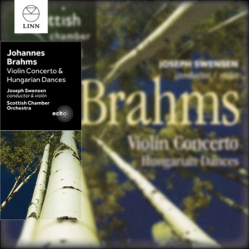 Joseph Swensen/Scottish Chamber Orchestra – Violin Concerto & Hungarian Dances